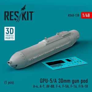 RESKIT RS48-0138 GPU-5/A 30mm gun pod (1 pcs) (3D Printed) 1/48