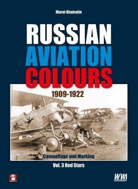 MMP Books 81647 Russian Aviation Colors 1909-1922: Vol 3 EN