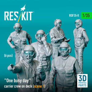 RESKIT RSF35-0008 "One busy day" carrier crew on deck (scene 1) (6 pcs) (3D Printed) 1/35