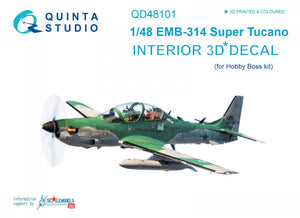 Quinta Studio QD48101 EMB-314 Super Tucano 3D-Printed &amp;amp; colored Interior on decal paper (for HobbyBoss kit) 1/48