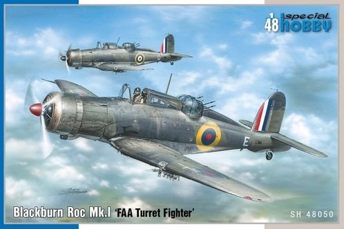 Special Hobby 48050 Blackburn Roc Mk.I &amp;quot;FAA Turret Fighter&amp;quot; 1/48