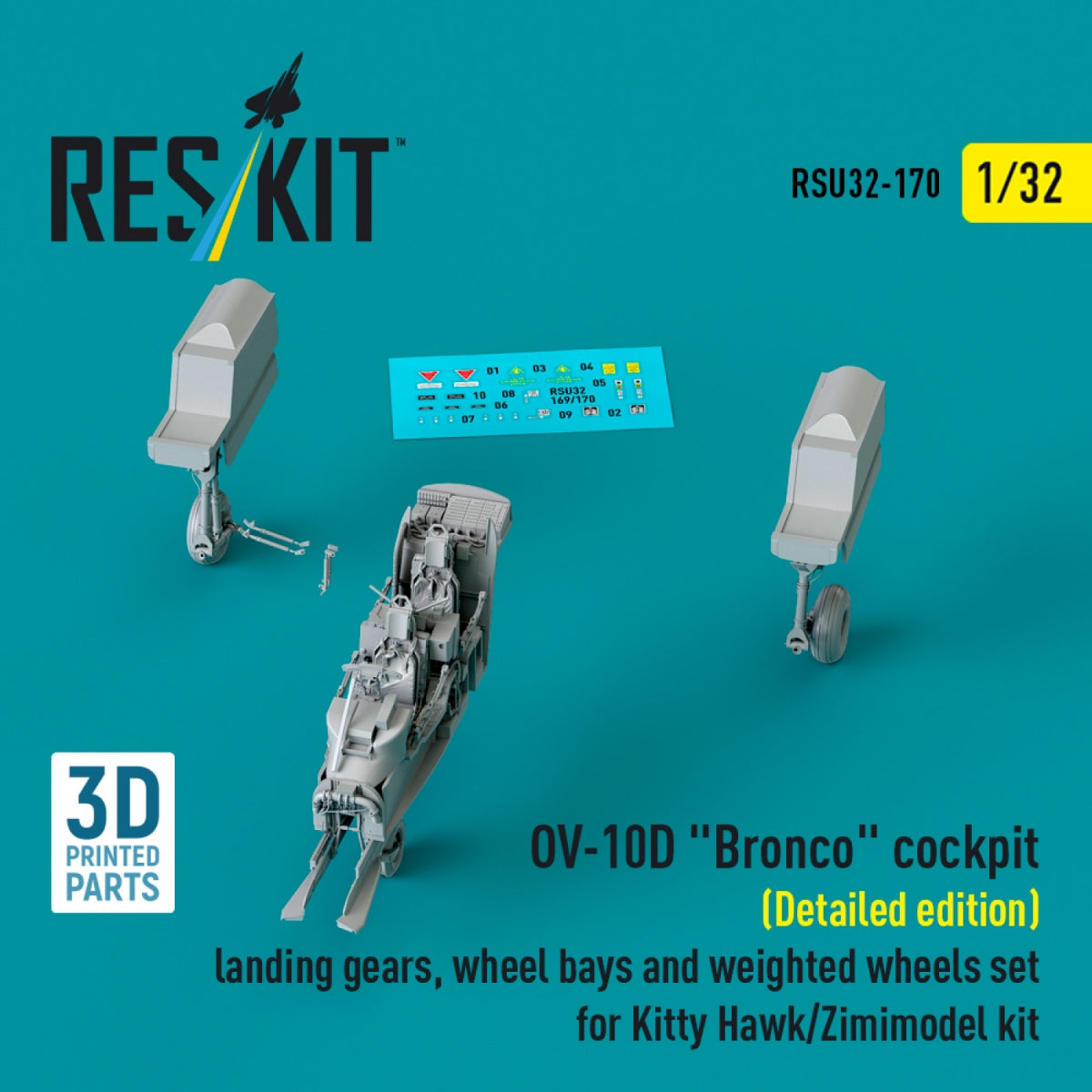 RESKIT RSU32-0170 OV-10D &amp;quot;Bronco&amp;quot; cockpit (Detailed edition) landing gears, wheel bays and weighted wheels set for Kitty Hawk/Zimimodel kit (3D Printed) 1/32 – image 2