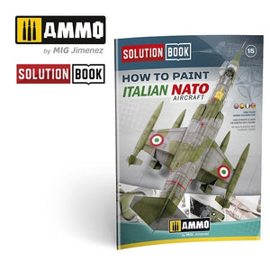 Livre de solutions pour les munitions du MiG 6525. Comment peindre les avions italiens de l&amp;#39;OTAN