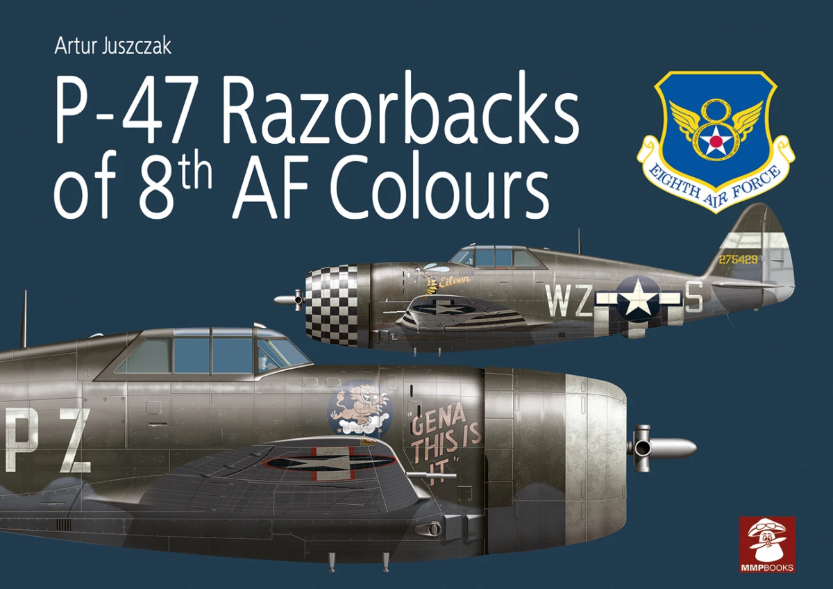 MMP Books 27117 P-47 Razorbacks of the 8th US Army Colors EN