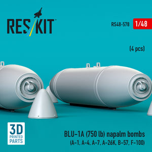 RESKIT RS48-0578 BLU-1A (750 lb) napalm bombs (4 pcs) (A-1, A-4, A-7, A-26K, B-57, F-100) (3D Printed) 1/48