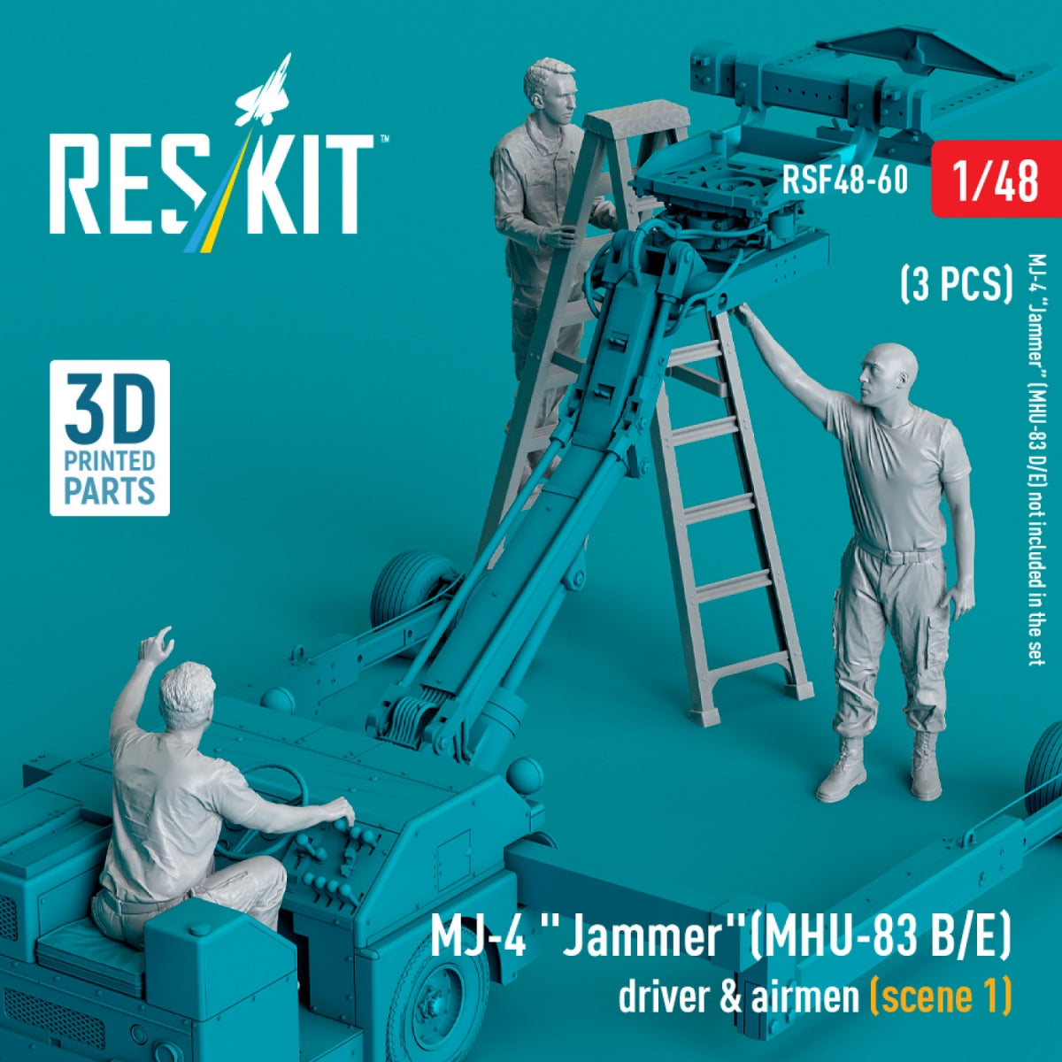 RESKIT RSF48-0060 MJ-4 "Jammer" (MHU-83 B/E) driver & airmen (scene 1) (3 pcs) (3D Printed) 1/48
