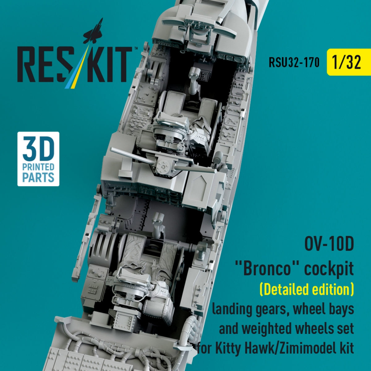 RESKIT RSU32-0170 OV-10D &amp;quot;Bronco&amp;quot; cockpit (Detailed edition) landing gears, wheel bays and weighted wheels set for Kitty Hawk/Zimimodel kit (3D Printed) 1/32 – image 4
