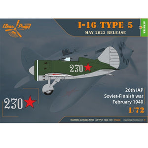 Clear Prop! CP72025 I-16 Type 5 (1938-1941) STARTER KIT 1/72 – image 8