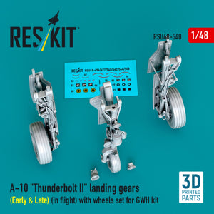 RESKIT RSU48-0540 A-10 "Thunderbolt II" landing gears (Early &amp; Late) (in flight) with wheels set for GWH kit (3D Printed) 1/48