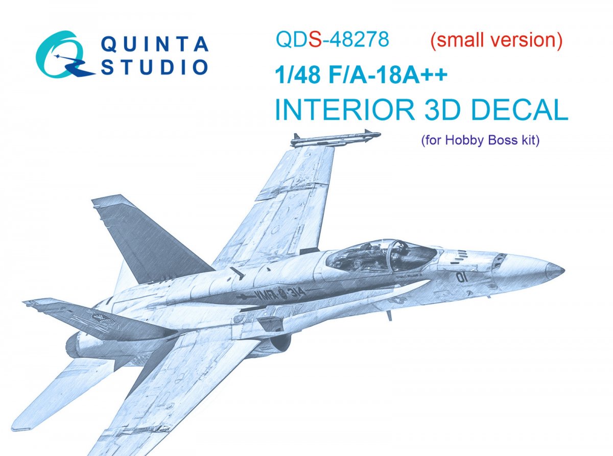 Quinta Studio QDS-48278 F/A-18А++ 3D-Printed &amp;amp; colored Interior on decal paper (HobbyBoss)(Small version) 1/48