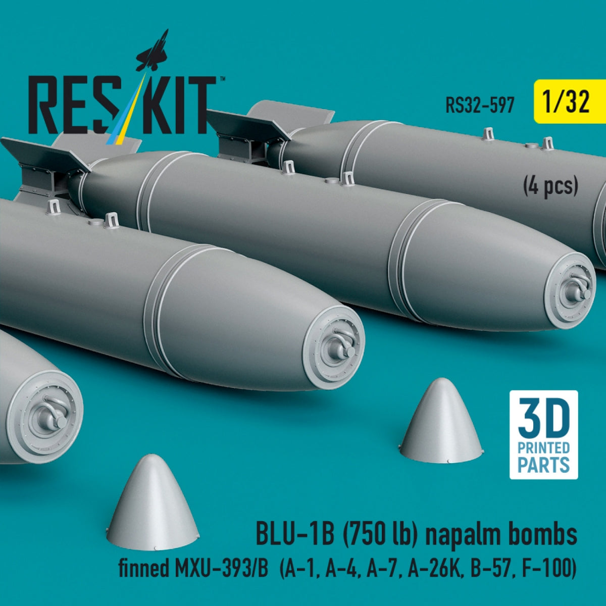 RESKIT RS32-0597 BLU-1B (750 lb) napalm bombs finned MXU-393/B (4 pcs) (A-1, A-4, A-7, A-26K, B-57, F-100) (3D Printed) 1/32