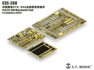 ET Model E35-260 PLA ​​ZTZ-99A Main Battle Tank for Hobby Boss 83892 1/35