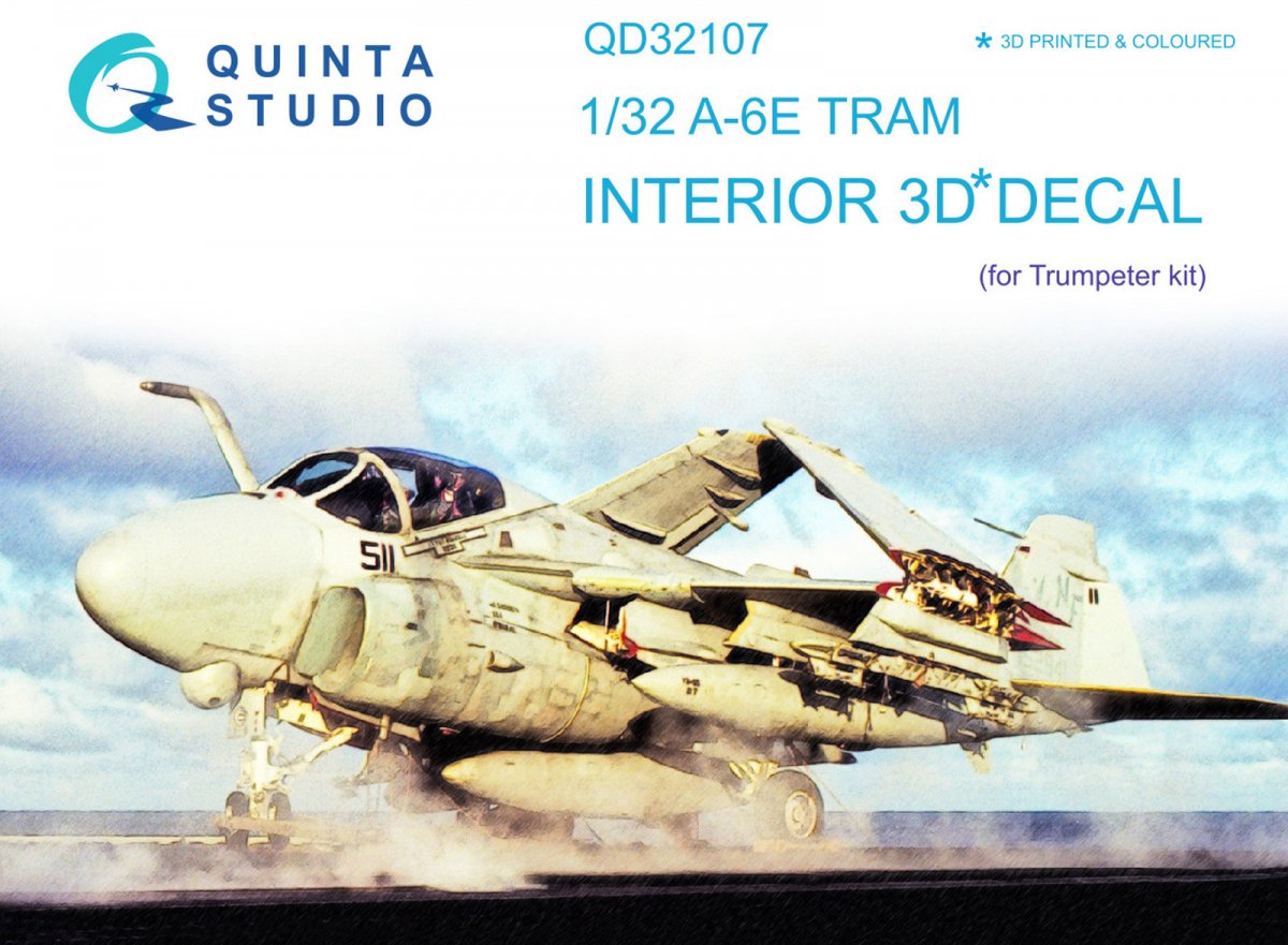 Quinta Studio QD32107 A-6E TRAM Intruder 3D-Printed &amp;amp; colored Interior on decal paper (Trumpeter) 1/32