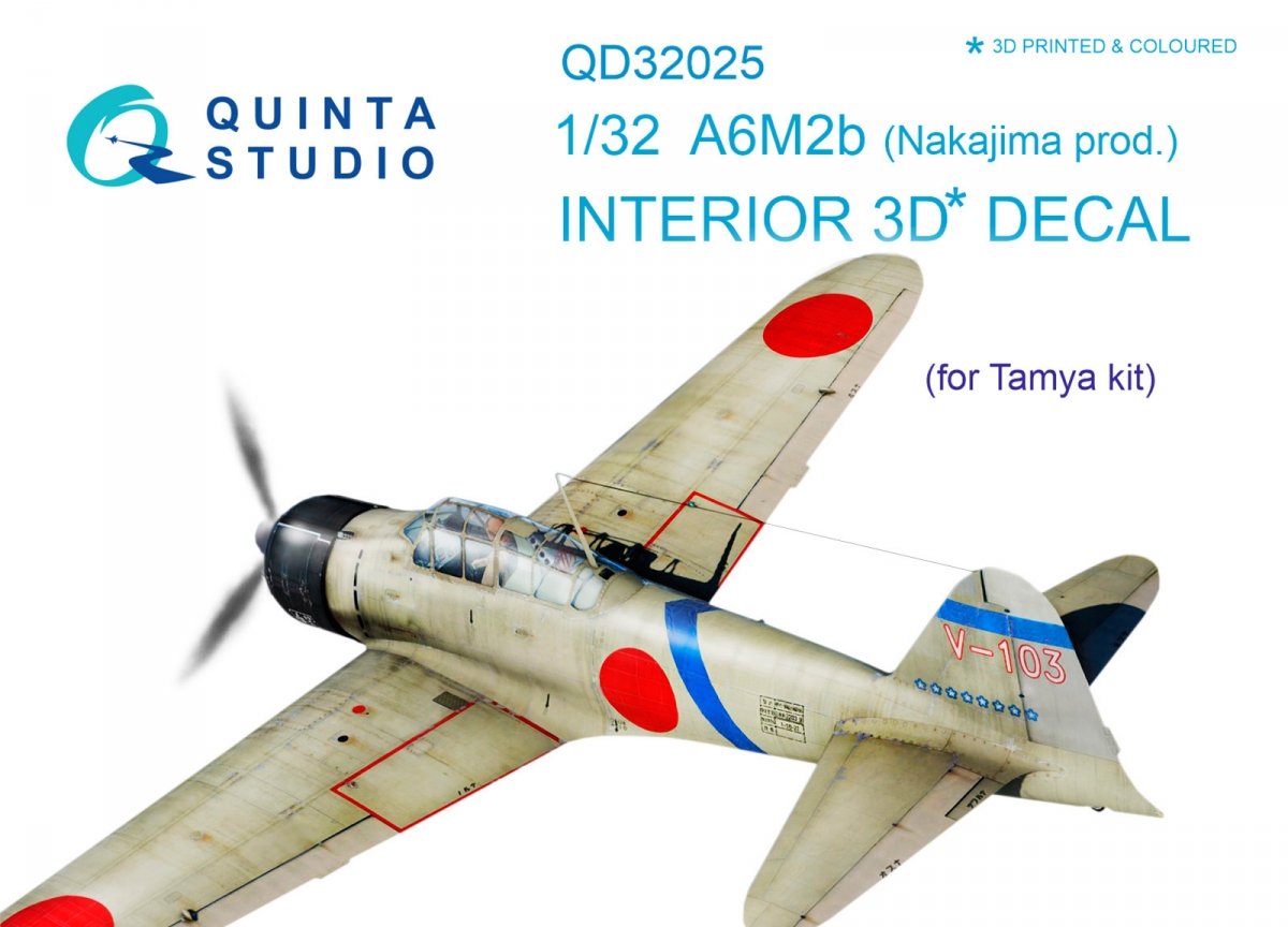 Quinta Studio QD32025 A6M2b (Nakajima prod.) 3D-Printed &amp; colored Interior on decal paper (for Tamiya kit) 1/32