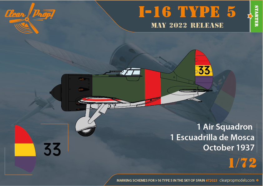 Clear Prop! CP72023 I-16 Type 5 In the sky of Spain STARTER KIT 1/72 – immagine 5