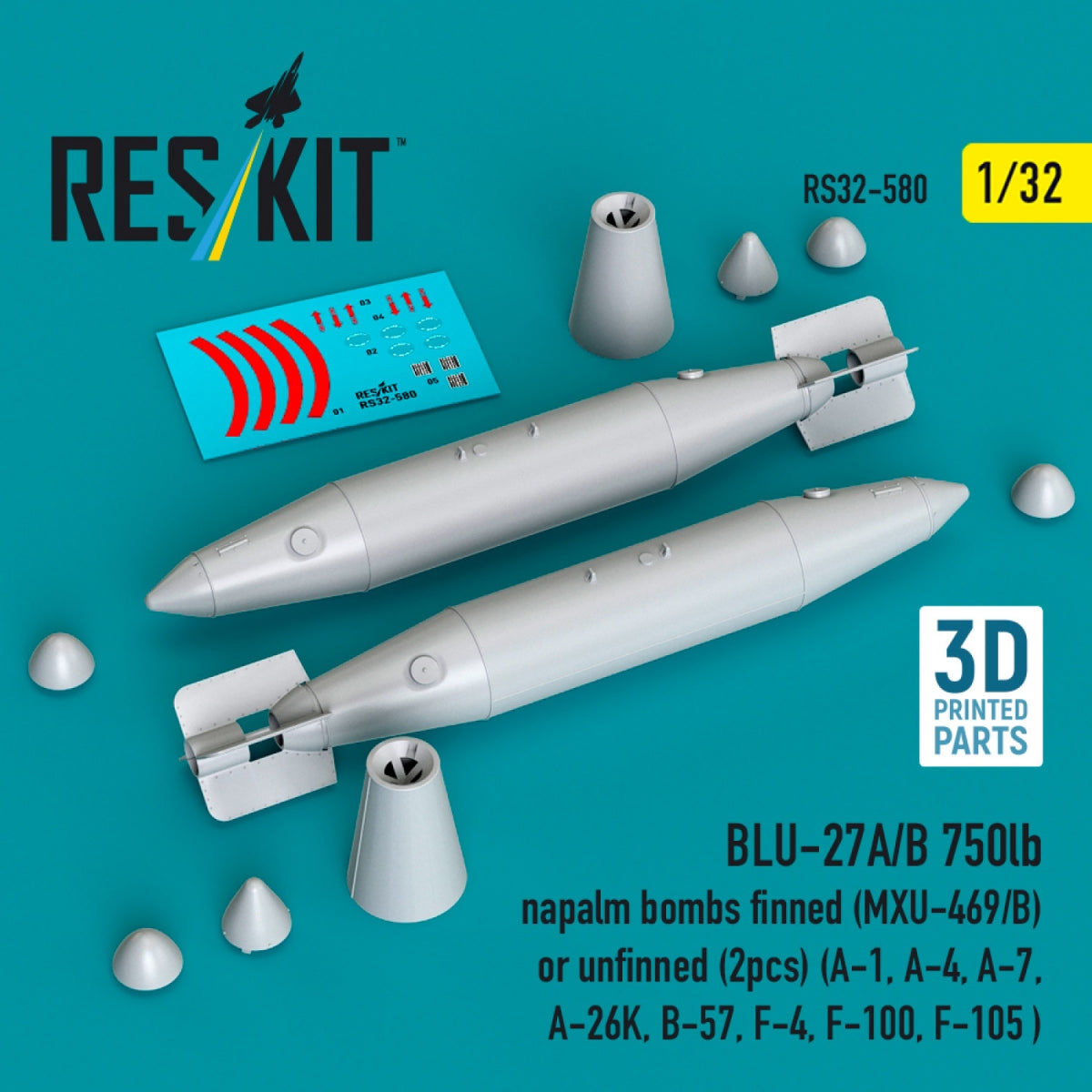RESKIT RS32-0580 BLU-27A/B 750lb napalm bombs finned (MXU-469/B) or unfinned (2 pcs) (A-1, A-4, A-7, A-26K, B-57, F-4, F-100, F-105 ) (3D Printed) 1/32