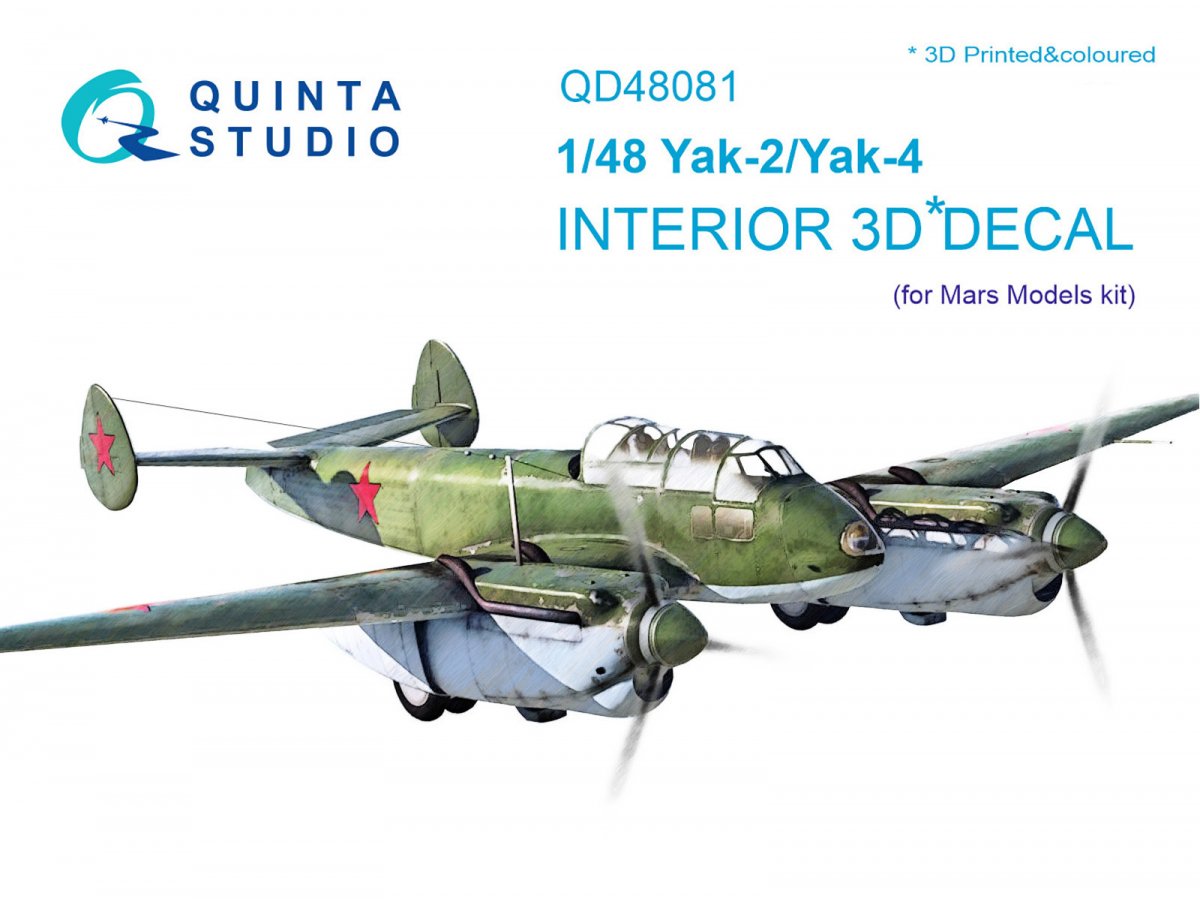 Quinta Studio QD48081 Yak-2/Yak-4 3D-Printed &amp;amp; colored Interior on decal paper (for Mars Models kit) 1/48
