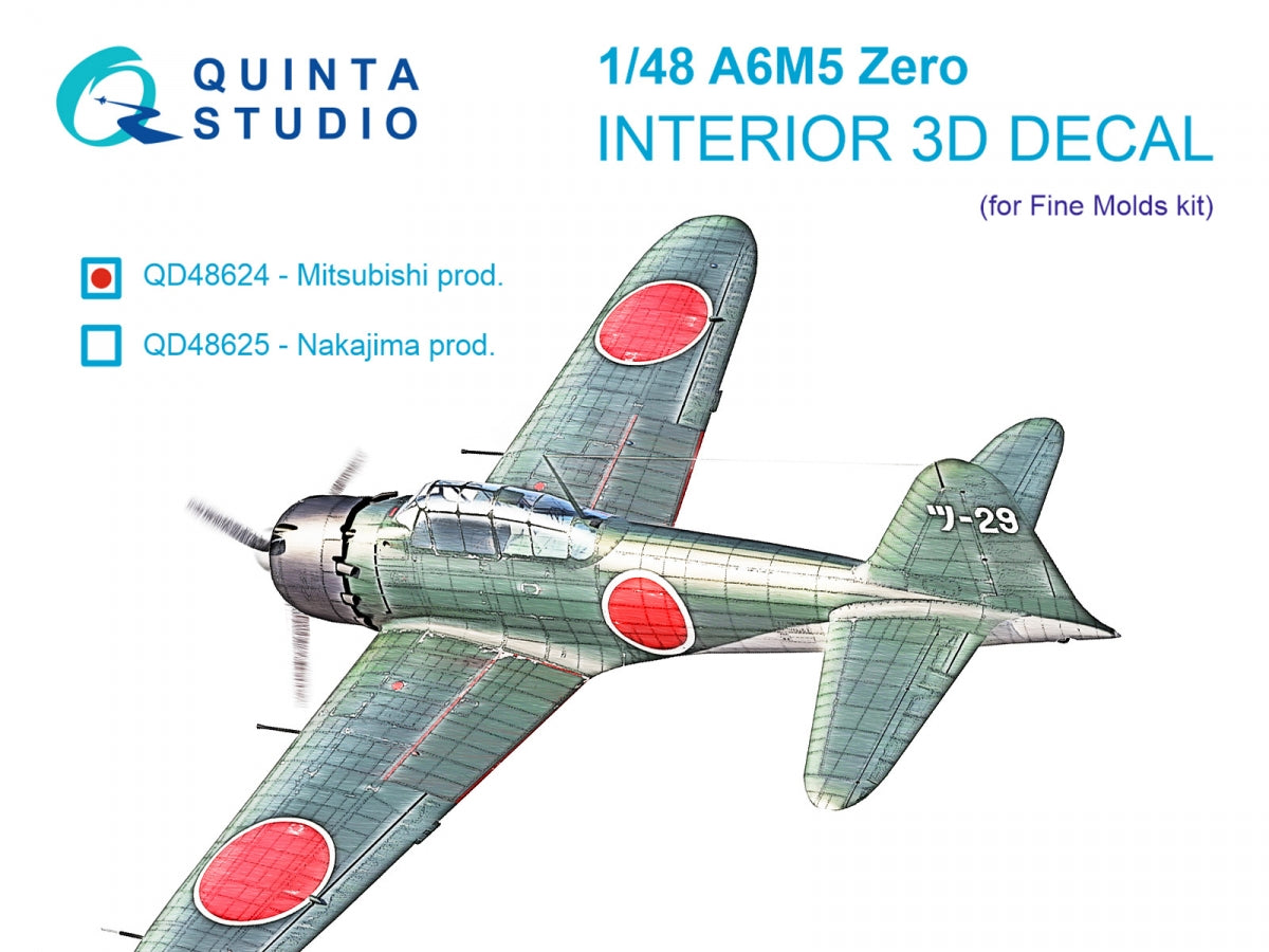 Quinta Studio QD48624 A6M5 Zero, Mitsubishi Prod. 3D-Printed &amp; coloured Interior on decal paper (Fine Molds) 1/48