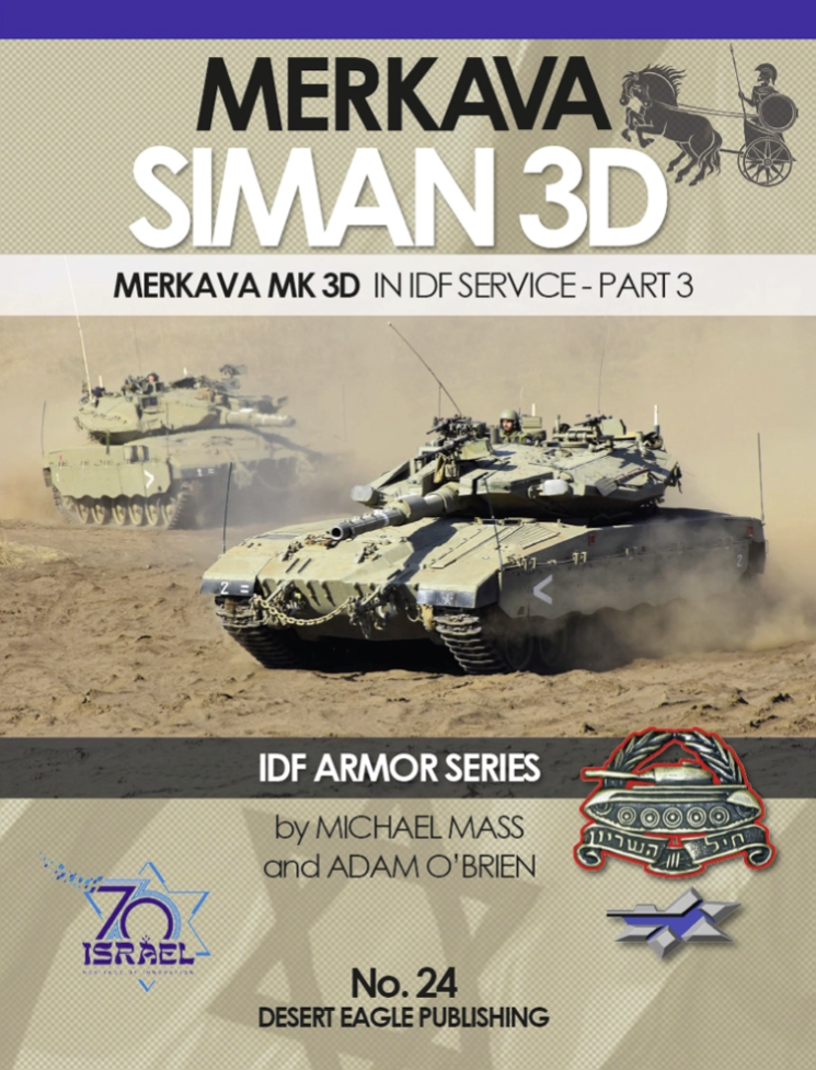 Desert Eagle Publishing DEP-24 Merkava Siman 3D, Mk.3D in IDF Service – Part 3 (English)