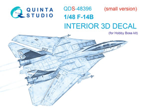 Quinta Studio QDS-48396 F-14B 3D-Printed colored Interior on decal paper (Hobby Boss) (Small version) 1/48