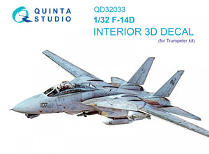 Quinta Studio QD32033 F-14D 3D-Printed &amp;amp; colored Interior on decal paper ( Trumpeter ) 1/32