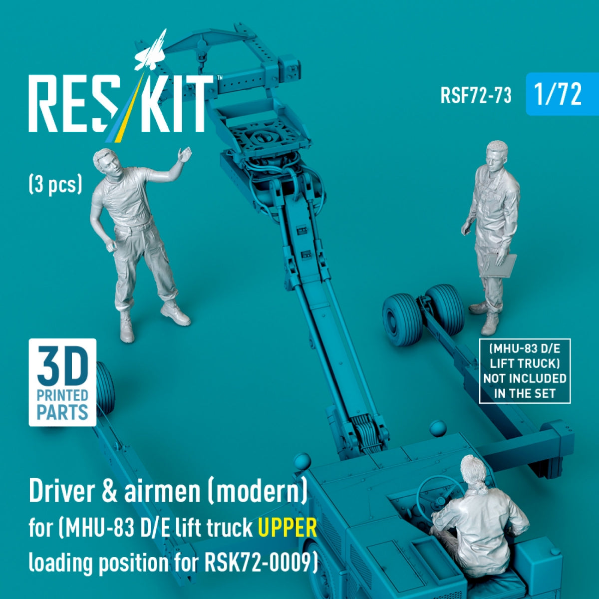 RESKIT RSF72-0073 Driver &amp;amp; airmen (modern) (3 pcs) (MHU-83 D/E lift truck UPPER loading position for RSK72-0009) (3D Printed) 1/72 – obrázek 2