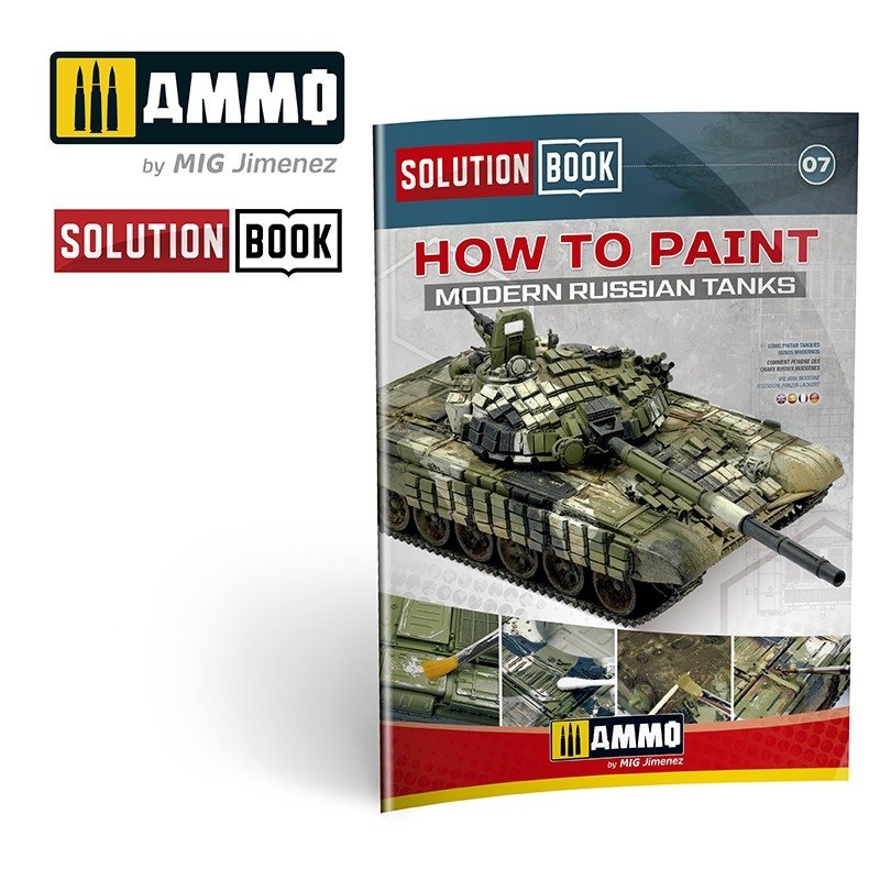 Ammo of Mig 6518 SOLUTION BOOK HOW TO PAINT MODERN RUSSIAN TANKS (Multilingual)