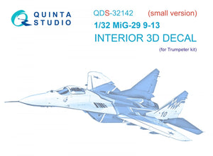 Quinta Studio QDS-32142 MiG-29 9-13 Fulcrum C 3D-Printed &amp;amp; colored Interior on decal paper (Trumpeter) (Small version) 1/32