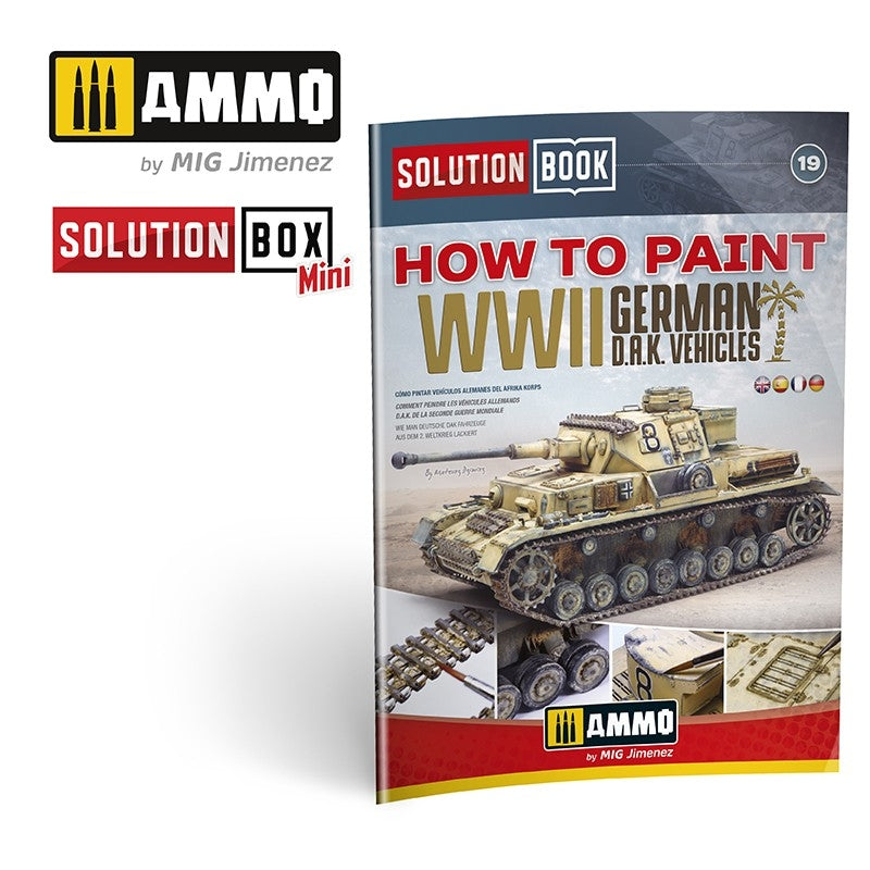AMMO of Mig Jimenez 6602 SOLUTION BOOK 19 - How to Paint WWII German DAK .Vehicles (English, Castellano, Francais, Deutsch)
