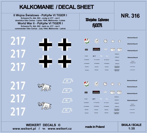 Weikert Decals DEC316 TIGER I - Otto Carius - tank 217 - Schwere Pz. Abt. 502, Malinovka - Latvia, July 1944 - ver.3 1/35