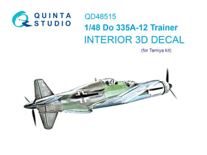 Quinta Studio QD48515 Do 335A-12 Trainer 3D-Printed &amp;amp; colored Interior on decal paper (Tamiya) 1/48
