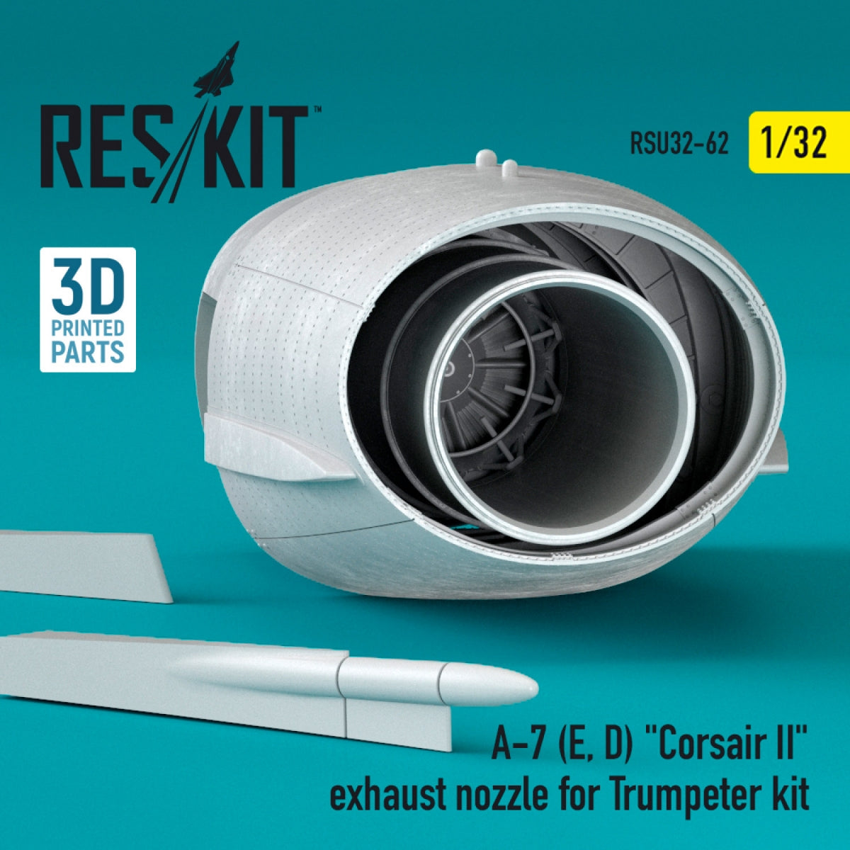 RESKIT RSU32-0062 A-7 (E, D) &amp;quot;CORSAIR II&amp;quot; EXHAUST NOZZLE FOR TRUMPETER KIT 1/32