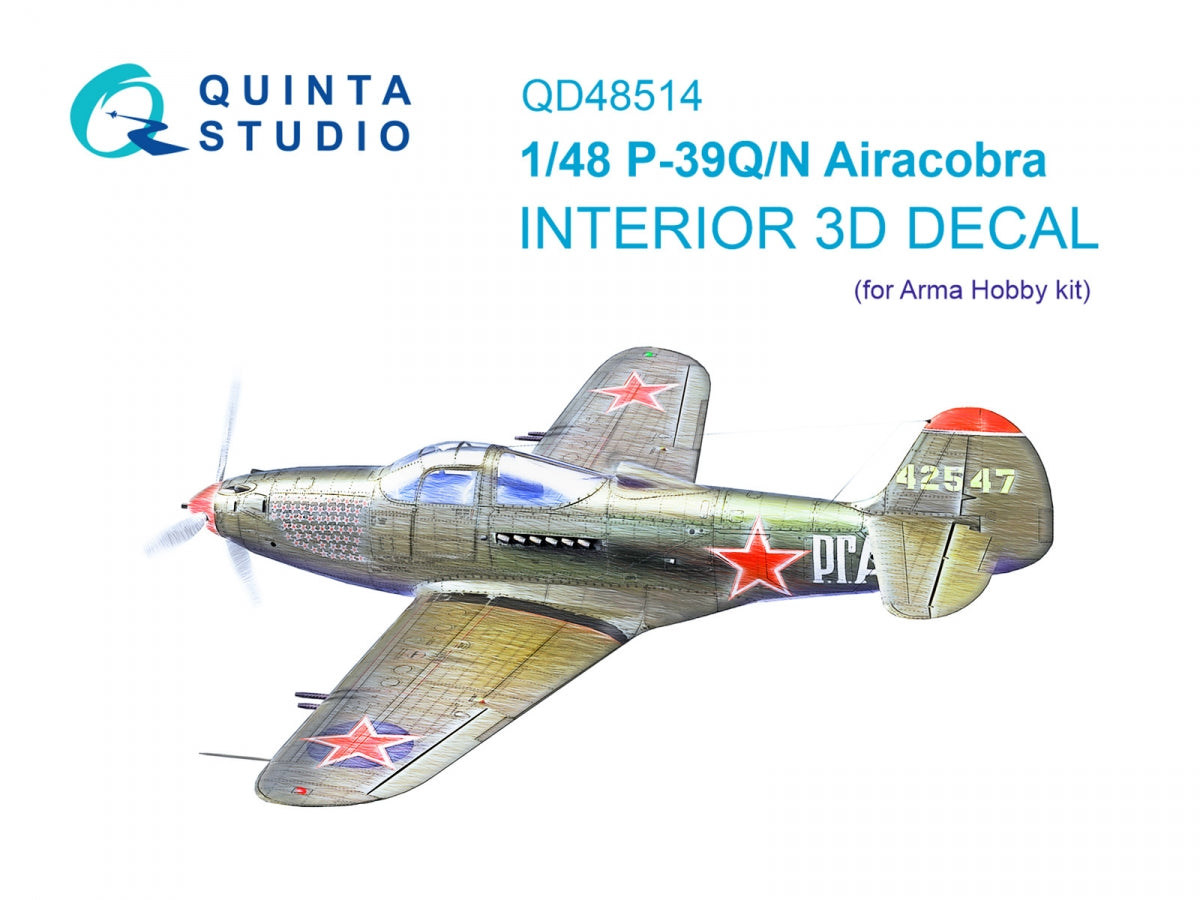 Quinta Studio QD48514 P-39Q/N Airacobra 3D-Printed colored Interior on decal paper (Arma Hobby) 1/48