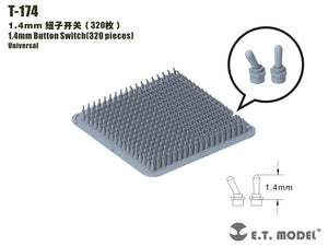 ET Model T-174 1.4mm Button Switch (320 pieces)