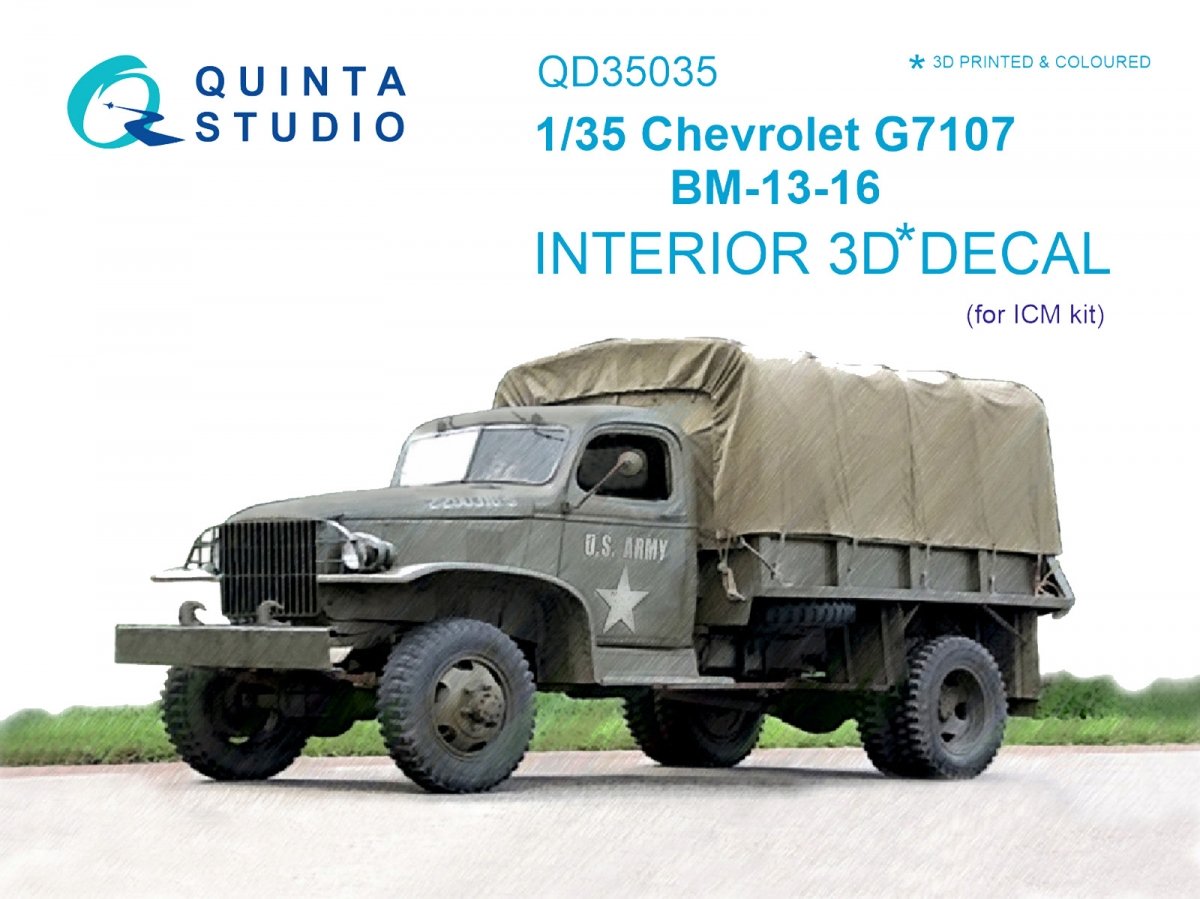 Quinta Studio QD35035 Chevrolet G7107 3D-Printed &amp;amp; colored Interior on decal paper (for ICM kit) 1/35