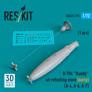 RESKIT RSU72-0270 D-704 &amp;quot;Buddy&amp;quot; air refueling store (early) (1 pcs) (A-4, A-6, A-7) (3D Printed) 1/72
