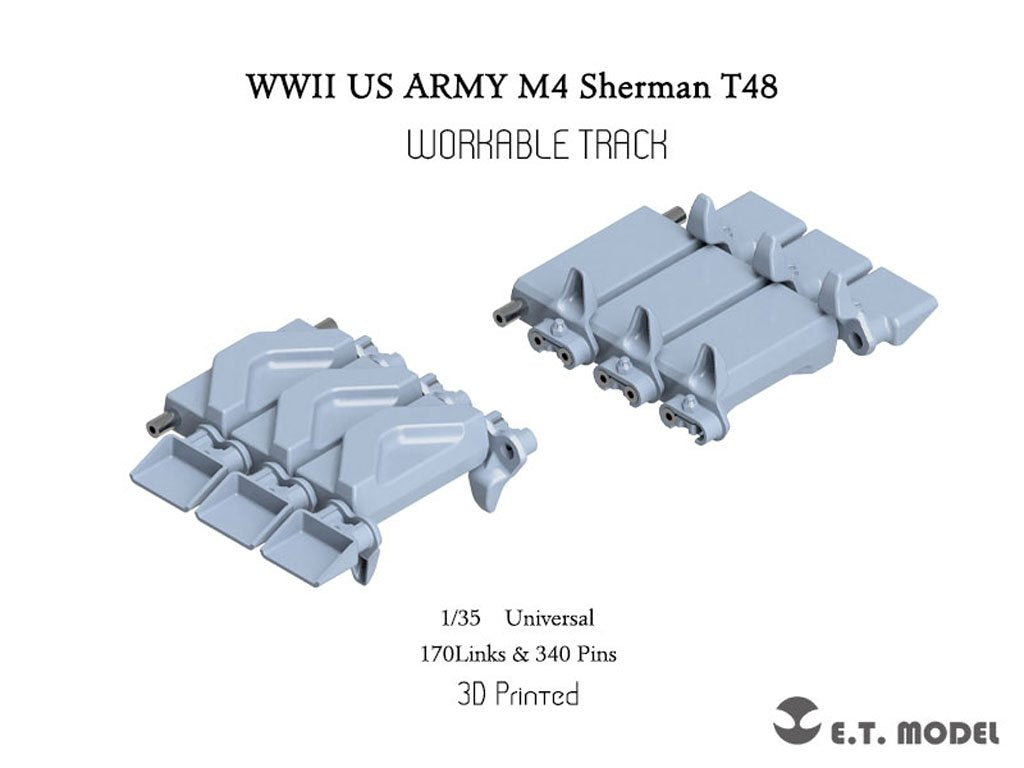 ET Model P35-082 WWII US ARMY M4 Sherman T48 w/duck bill (Type 1) Workable Track ( 3D Printed ) 1/35