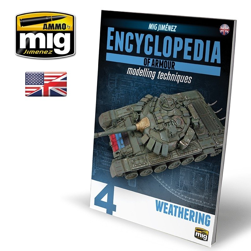 AMMO of Mig Jimenez 6153 ENCYCLOPEDIA OF ARMOR MODELLING TECHNIQUES VOL. 4 - WEATHERING (English)