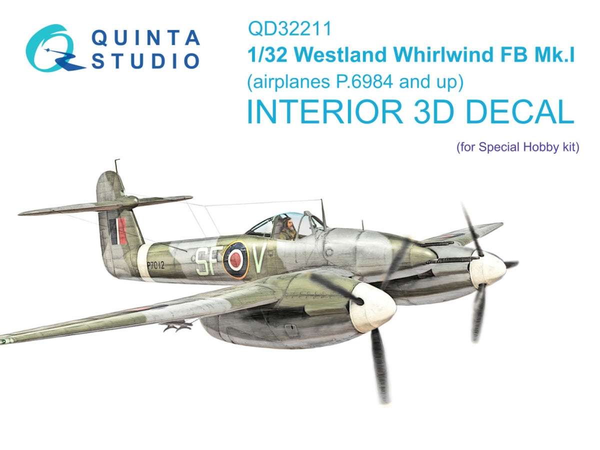 Quinta Studio QD32211 Westland Whirlwind FB Mk.I 3D-Printed &amp;amp; colored Interior on decal paper (Special Hobby) 1/32