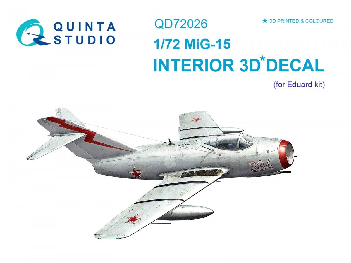 Quinta Studio QD72026 MiG-15 3D-Printed &amp;amp; colored Interior on decal paper (for Eduard kit) 1/72