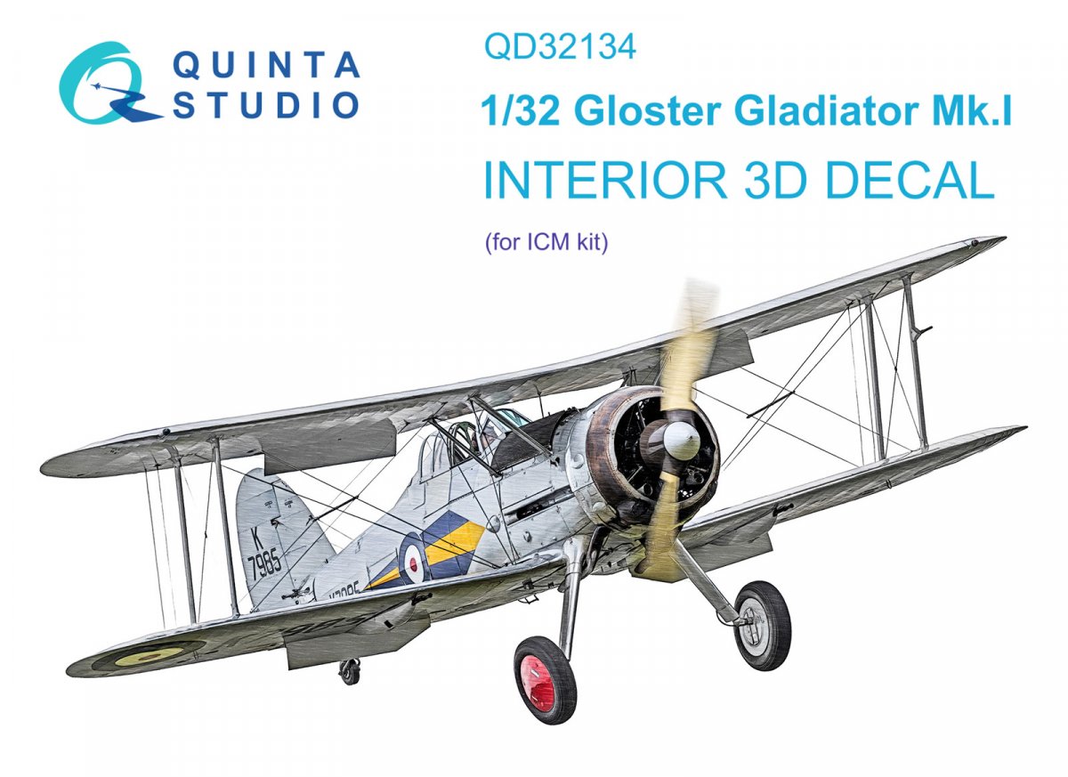 Quinta Studio QD32134 Gloster Gladiator Mk I 3D-Printed &amp; colored Interior on decal paper (ICM) 1/32