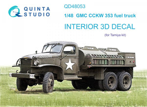 Quinta Studio QD48053 GMC CCKW 353 fuel truck 3D-Printed &amp;amp; colored Interior on decal paper (Tamiya) 1/48