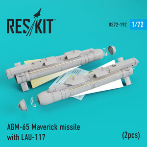 RESKIT RS72-0192 AGM-65 MAVERICK MISSILES WITH LAU-117 (2PCS) 1/72
