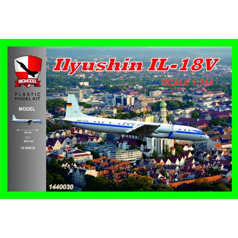 Big Model 1440030 IL-18V Deutsche Lufthanza 1/144