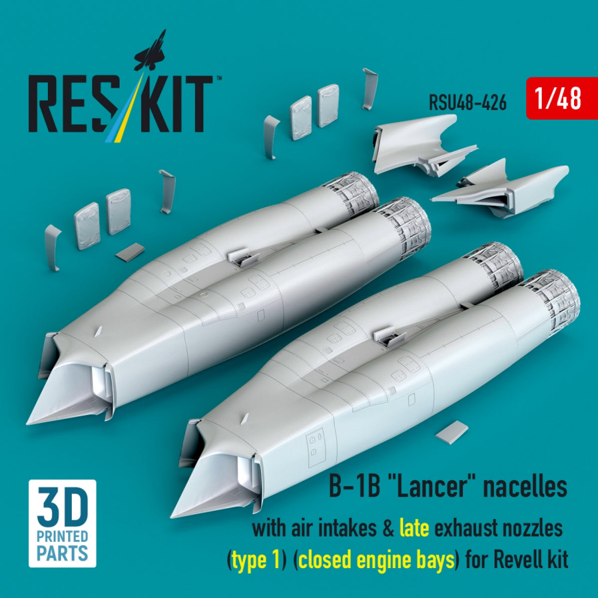 RESKIT RSU48-0426 B-1B "Lancer" nacelles with air intakes & late exhaust nozzles (type 1) (сlosed engine bays) for Revell kit (3D Printed) 1/48
