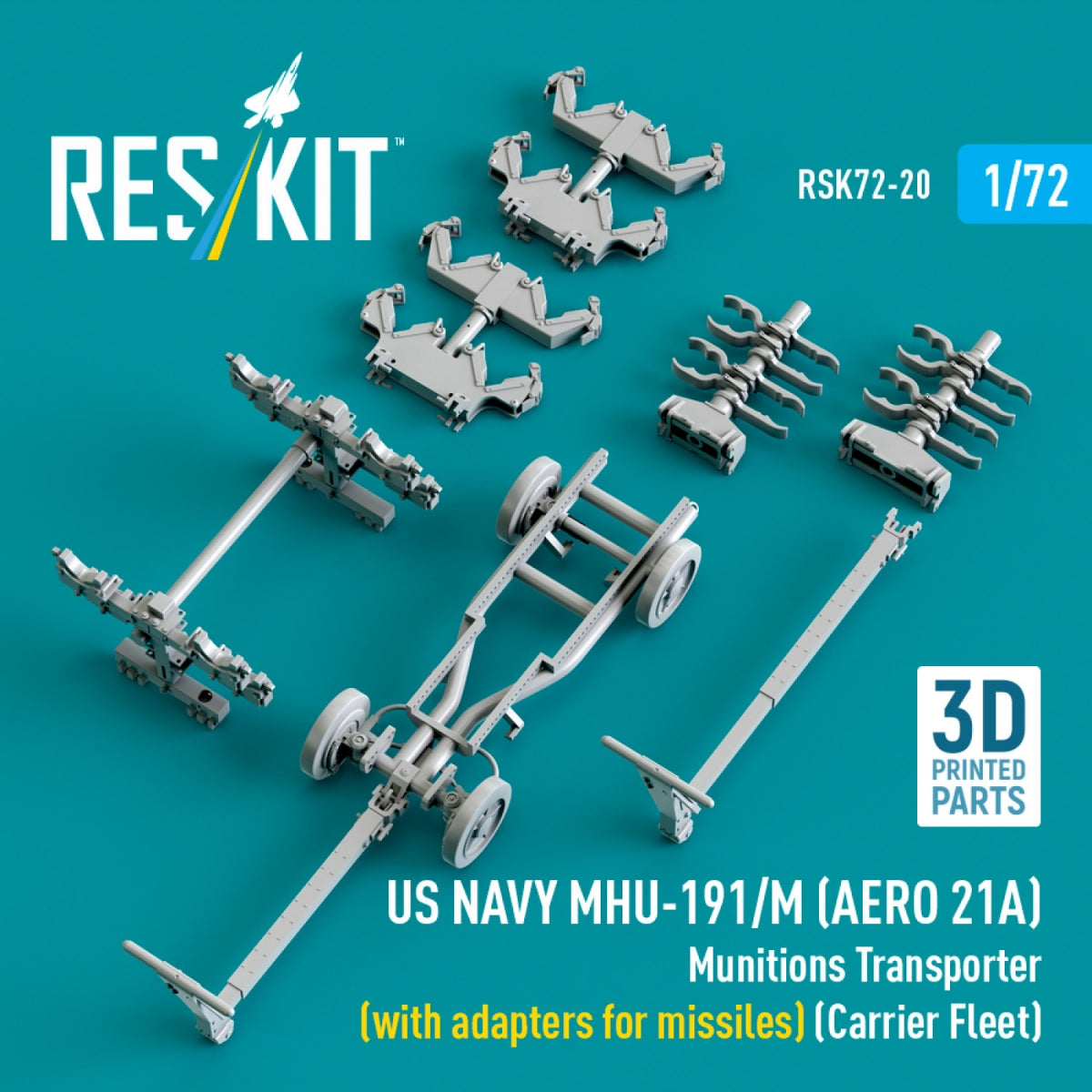 RESKIT RSK72-0020 US NAVY MHU-191/M (AERO 21A) Munitions Transporter (with adapters for missiles) (Carrier Fleet, C-130) (3D Printed model kit) 1/72 – image 4