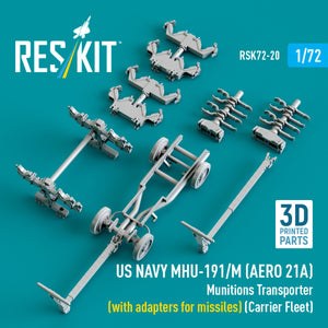 RESKIT RSK72-0020 US NAVY MHU-191/M (AERO 21A) Munitions Transporter (with adapters for missiles) (Carrier Fleet, C-130) (3D Printed model kit) 1/72 – image 4