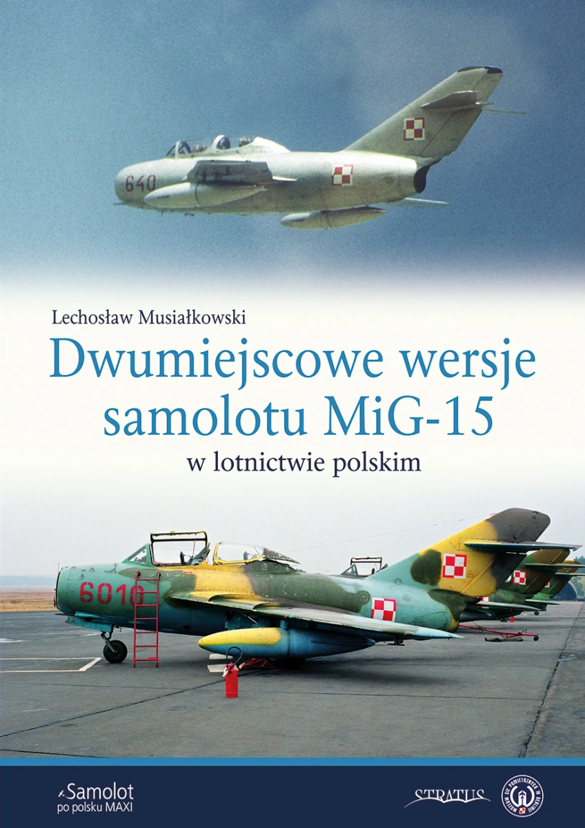 Stratus 27506 Polish Maxi Aircraft: Two-seat versions of the MiG-15 aircraft in Polish aviation PL