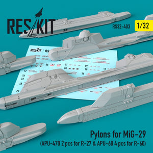 RESKIT RS32-0403 PYLONS FOR MIG-29 (APU-470 2 PCS FOR R-27 &amp;amp; APU-60 4 PCS FOR R-60) 1/32