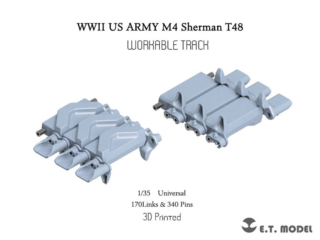 ET Model P35-083 WWII US ARMY M4 Sherman T48 w/duck bill (Type 2) Workable Track (3D Printed) 1/35